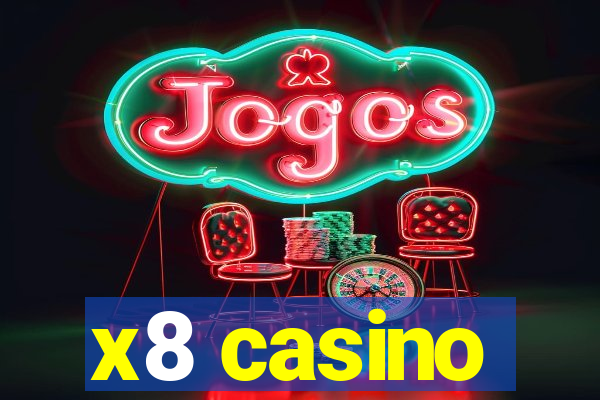 x8 casino